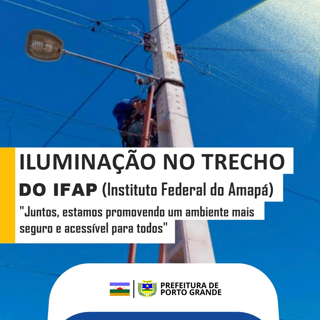 ILUMINAÇÃO NO TRECHO DO IFAP